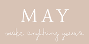 MAY - Make Anything Yours